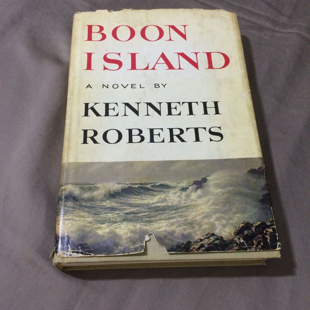 Boon Island Kenneth Roberts 1956 First Edition Hardcover Dust Jacket
